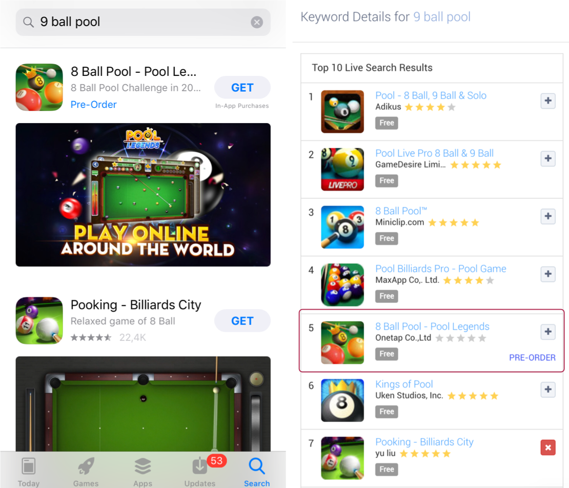 Example of a Pre Order App in the Apple App Store search results on “9 ball pool” and in Apptweak’s Live Search Results